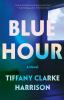 Book cover for "Blue hour"