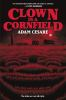 Book cover for "Clown in a cornfield".