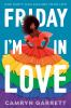 Book cover for "Friday I'm in love"
