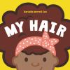 Book cover for "My hair"