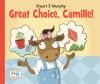 Book cover for "Great choice, Camille!".