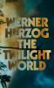 Book cover for "The twilight world".