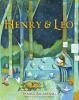 Book cover for "Henry & Leo"