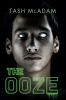 Book cover for "The ooze"