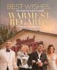 Book cover for "Best wishes, warmest regards"