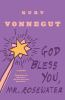 Book cover for "God bless you, Mr. Rosewater, or, Pearls before swine"