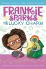 Book cover for "Frankie Sparks and the lucky charm".