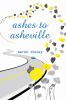 Book cover for "Ashes to Asheville"