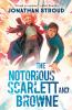 Book cover for "The notorious Scarlett and Browne".