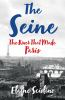 Book cover for "The Seine"