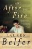 Book cover for "And after the fire"