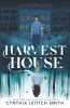 Book cover for "Harvest house"