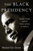 Book cover for "The Black presidency"