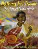 Book cover for "Nothing but trouble"