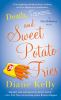 Book cover for "Death, taxes, and sweet potato fries".