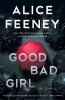 Book cover for "Good bad girl"