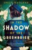 Book cover for "In the shadow of the Greenbrier"