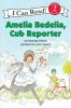 Book cover for "Amelia Bedelia, cub reporter".