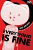 Book cover for "Everything is fine"