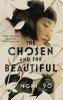 Book cover for "The chosen and the beautiful".