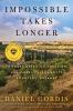 Book cover for "Impossible takes longer"