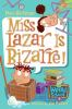 Book cover for "Miss Lazar is bizarre!".