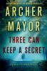 Book cover for "Three can keep a secret".