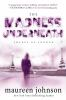 Book cover for "The madness underneath".