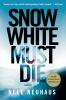 Book cover for "Snow White must die"
