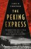 Book cover for "The Peking Express"
