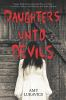 Book cover for "Daughters unto devils"