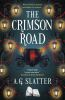 Book cover for "The crimson road"