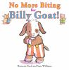 Book cover for "No more biting for Billy Goat!".
