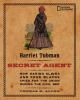 Book cover for "Harriet Tubman, secret agent"