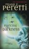 Book cover for "Piercing the darkness"