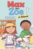 Book cover for "Max and Zoe at school".