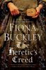 Book cover for "The heretic's creed".