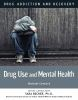 Book cover for "Drug use and mental health".