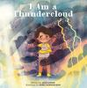 Book cover for "I am a thundercloud"