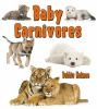 Book cover for "Baby carnivores"