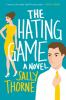 Book cover for "The hating game"