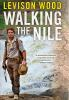 Book cover for "Walking the Nile"