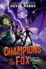 Book cover for "Champions of the fox".