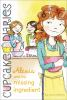 Book cover for "Alexis and the missing ingredient".