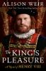 Book cover for "The king's pleasure".