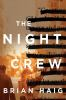 Book cover for "The night crew".