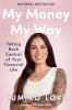 Book cover for "My money my way"