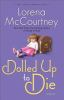 Book cover for "Dolled up to die"