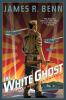 Book cover for "The white ghost".