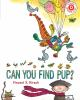 Book cover for "Can you find Pup?".
